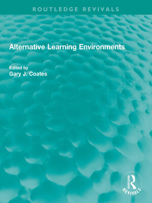 cover image of Alternative Learning Environments